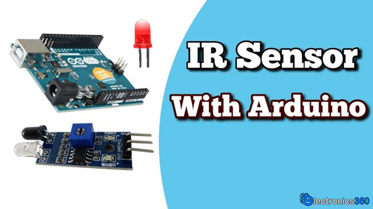How To Use An Infrared (IR) Sensor Module With Arduino UNO
