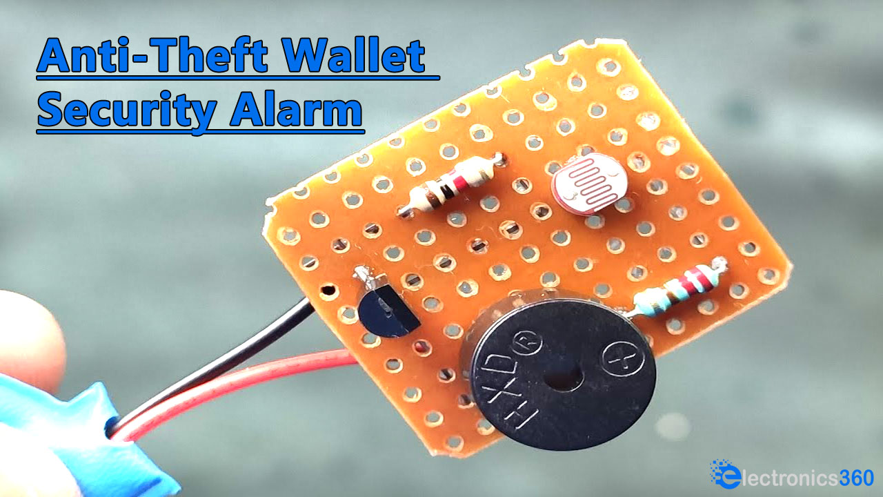 Anti-Theft Wallet Security Alarm Circuit Using an LDR | DIY Projects