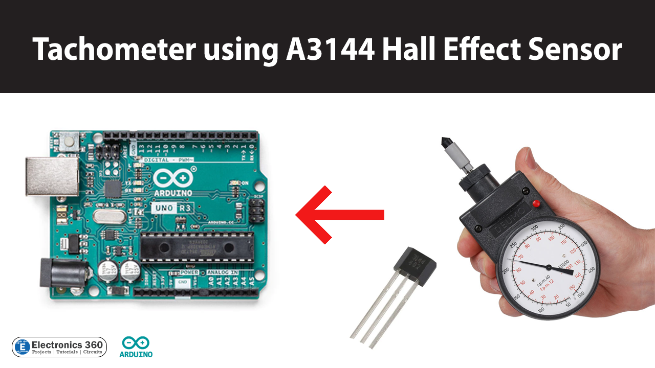 Tachometer Using A3144 Hall Effect Sensor & Arduino