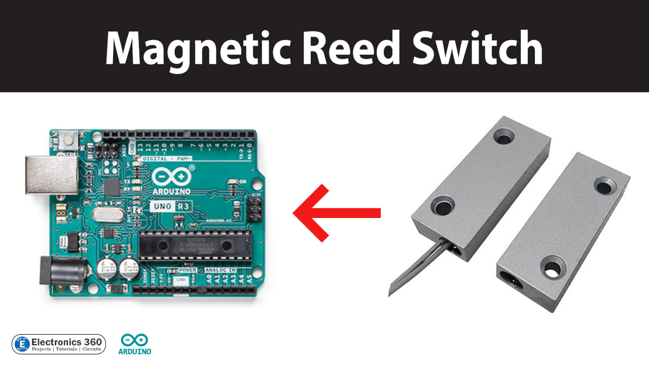 Interfacing Magnetic Reed Switch with Arduino