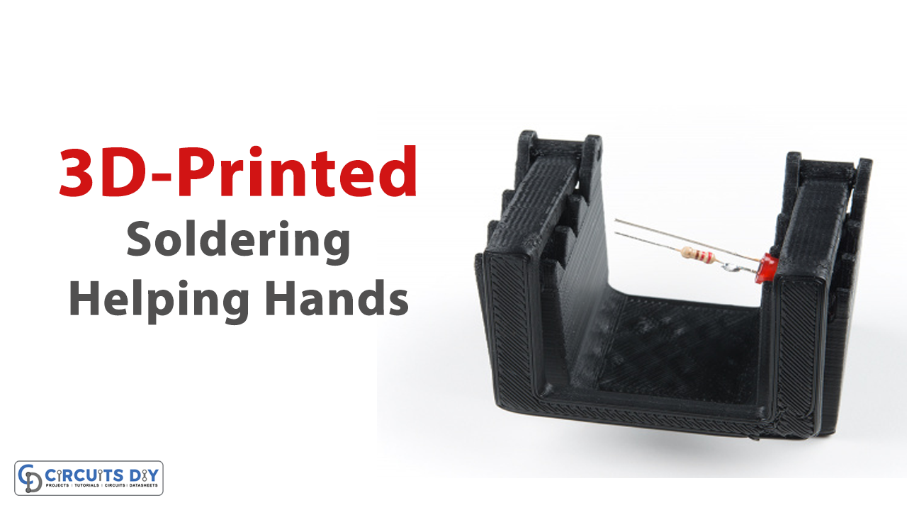 3D-Printed Soldering Helping Hands